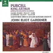 Purcell: King Arthur Excerpts / John Eliot Gardiner