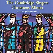 The Cambridge Singers Christmas Album / John Rutter, Varcoe