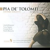 ꥢɸ/Donizetti Pia de' Tolomei (Highlights) / Bruno Rigacci, Orchestra della Svizzera Italiana, Jolanda Meneguzzer, etc[232588]