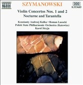 롦ȥ/Szymanowski Violin Concertos Nos. 1 and 2[8553685]