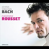 J.S.Bach: English Suites, French Suites, Clavier-Buchlein vor Wilhelm Friedemann Bach / Christophe Rousset