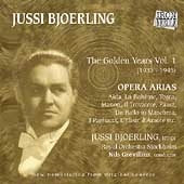 Jussi Bjoerling - The Golden Years Vol 1 (1933-1945)
