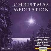 Christmas Meditation Vol 3 Christmas Meditation Vol 3