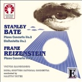 F.Reizenstein: Piano Concerto No.2; S.Bate: Piano Concerto No.2, etc