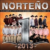 Norteno #1's: 2013