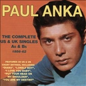 Paul Anka/The Complete US &UK Singles As &Bs 1956-62[ADDCD3154]