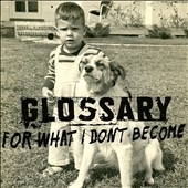 For What I Don't Become