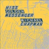 Parallelogram a la Carte: Hiss Golden Messenger Parallelogram a la Carte: Hiss Golden Messenger
