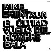 El Ultimo Vuelo del Hombre Bala