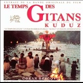 Le Temps Des Gitans / Kuduz