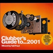 Clubber's Guide To 2001 Clubber's Guide To 2001