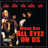 G-Unit Radio Vol.5 : All Eyez On Us G-Unit Radio Vol.5 : All Eyez On Us