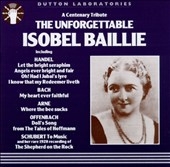 The Unforgettable Isobel Baillie -Handel, Bach, Mozart et al