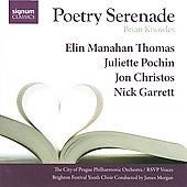 B.Knowles: Poetry Serenade / James Morgan, City of Prague PO, RSVP Voices, Elin Manahan-Thomas, etc