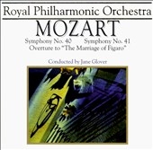 Mozart: Symphonies no 40 & 41, etc / Glover, Royal PO