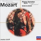 Mozart: Piano Sonatas K331 "Ronda alla Turca", K332 & K333 Mozart: Piano Sonatas K331 "Ronda alla Turca", K332 & K333