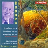 Rubbra: Symphonies no 4, 10, 11 / Hickox, BBC NO of Wales
