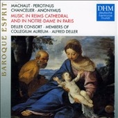 Baroque Esprit:Music In Reims Cathedral and in Notre-Dame in Paris:Alfred Deller(cond)/Deller Consort/Members of Collegium Aureum