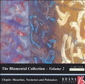 The Blumental Collection Vol.2 -Chopin:Mazurkas, Nocturnes and Polonaises (1952):Felicja Blumental(p)