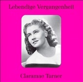Lebendige Vergangenheit: Claramae Turner