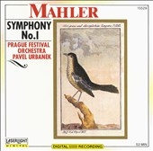 Mahler: Symphony no 1 / Pavel Urbanek, Prague Festival Orch