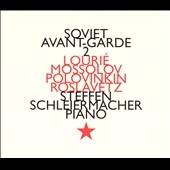 Soviet Avant-Garde 2 / Schleiermacher Soviet Avant-Garde 2 / Schleiermacher