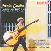 Fiesta Criolla - Latin American Orchestral Works