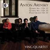 A.Arensky: String Quartets No.1, No.2, Piano Quintet Op.51 A.Arensky: String Quartets No.1, No.2, Piano Quintet Op.51