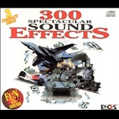 300 Spectacular Sound Effects [Box]