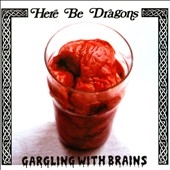 Gargling With Brains