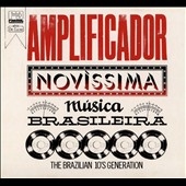 Amplificador: Novissima Musica Brasileira 