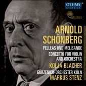マルクス・シュテンツ/Schoenberg: Pelleas und Melisande, Violin ...