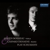 Adrien Boisseau & Gaspard Dehaene Play Schumann Adrien Boisseau & Gaspard Dehaene Play Schumann