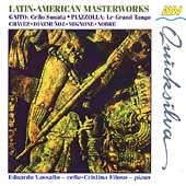 Latin-American Masterworks - Gaito, et al / Vassallo, Filoso Latin-American Masterworks - Gaito, et al / Vassallo, Filoso