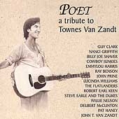 Poet : A Tribute To Townes Van Zandt