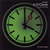 4 O'Clock in the Morning [Maxi Single]