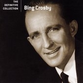 Bing Crosby/The Definitive Collection[B000463702]