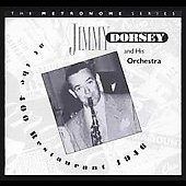 Jimmy Dorsey At The 400 Restaurant 1946