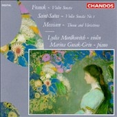 Franck, Saint-Saens: Violin Sonatas;  Messiaen / Mordkovitch