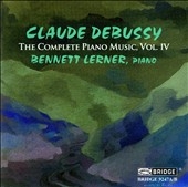 Debussy: The Complete Piano Music Vol.4 -Ballade, Mazurka, Nocturne, Valse Romantique, etc (4/11,12,14/2007) / Bennett Lerner(p) Debussy: The Complete Piano Music Vol.4 -Ballade, Mazurka, Nocturne, Valse Romantique, etc (4/11,12,14/2007) / Bennett Lerner(p)