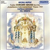 Muffat: Twelve Concerti Grossi / Pal Nemeth, Capella Savaria