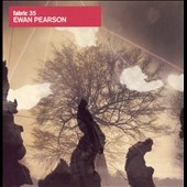 Fabric 35 : Mixed By Ewan Pearson