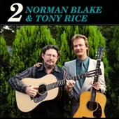 Norman Blake And Tony Rice 2