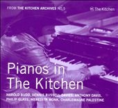 Pianos in the Kitchen - From the Kitchen Archives Vol.5