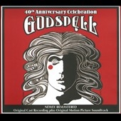 Godspell : The 40th Anniversary Celebration