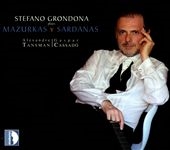 Stefano Grondona plays Mazurkas y Sardanas Stefano Grondona plays Mazurkas y Sardanas