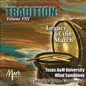 Tradition Vol.8 - Legacy of the March