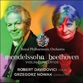 Mendelssohn, Beethoven - Violin Concertos