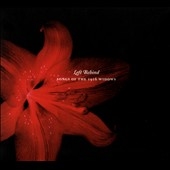 Left Behind (Songs of the 1916 Widows)