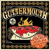 Guttermouth/The Whole Enchilada[RDR1372]